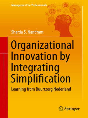 cover image of Organizational Innovation by Integrating Simplification